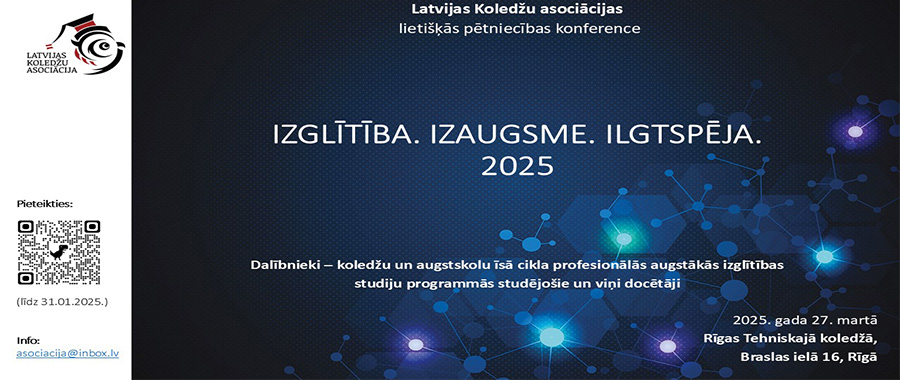 IZGLĪTĪBA. IZAUGSME. ILGTSPĒJA. 2025